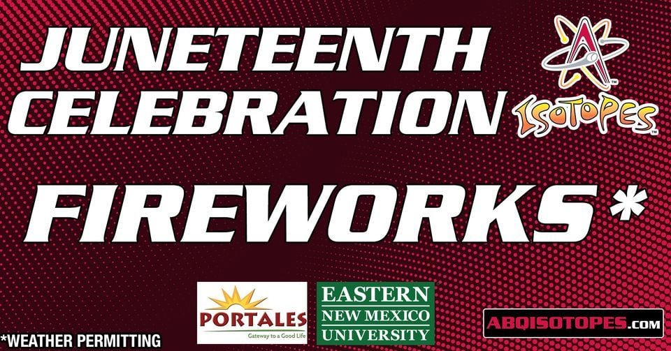 Juneteenth Celebration Fireworks at Isotopes Game