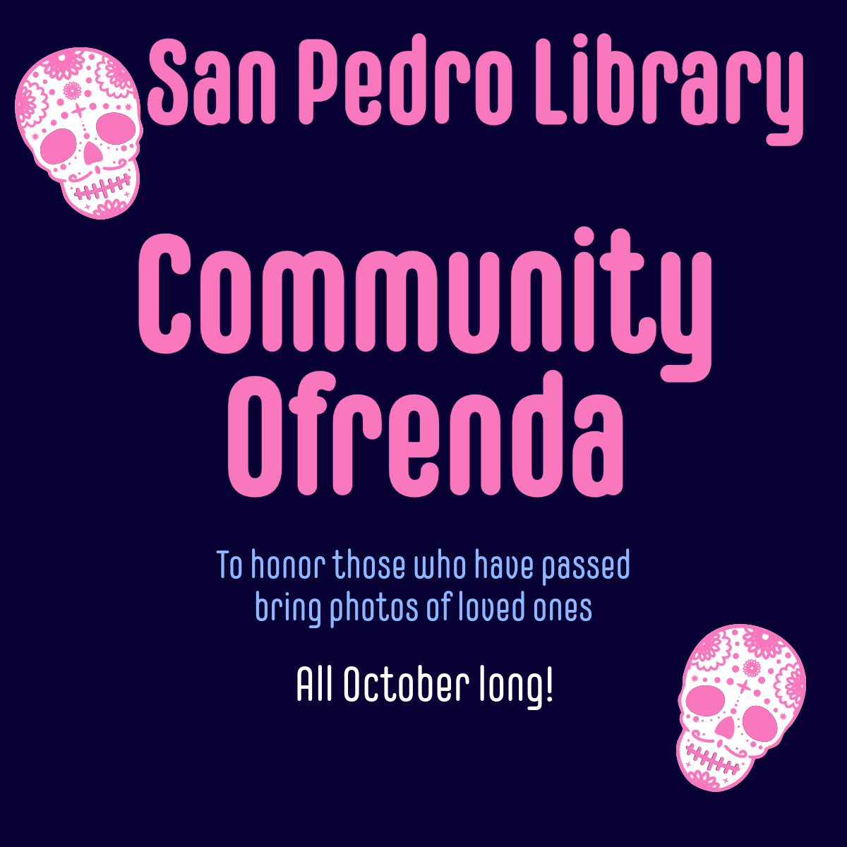 Community Ofrenda for Dias de los Muertos