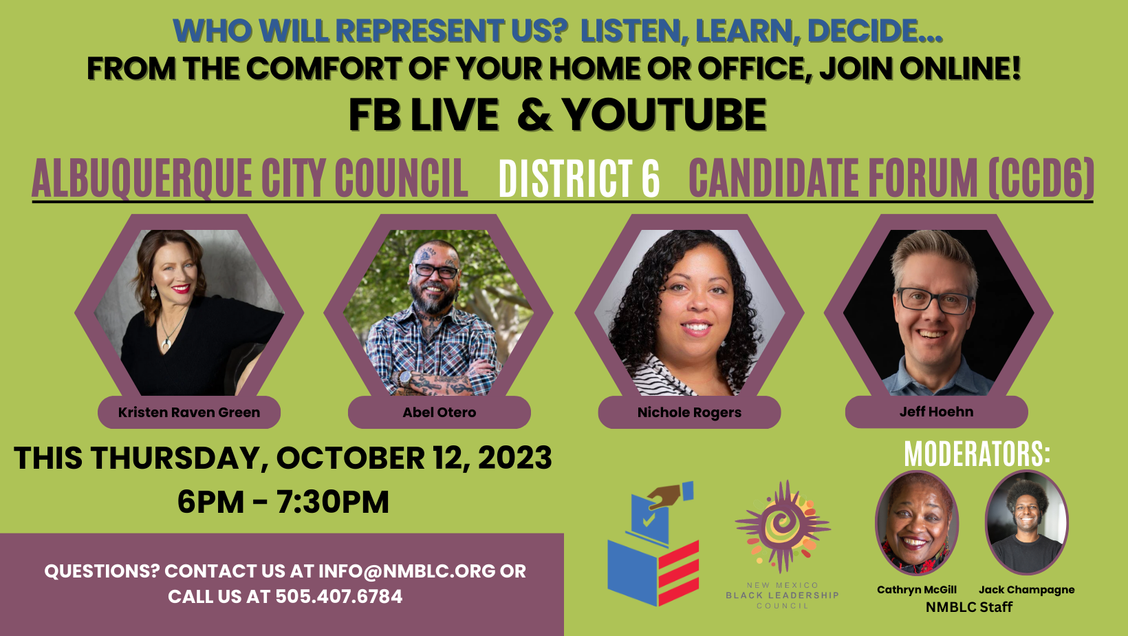 NMBLC Hosts District 6 Candidate Forum