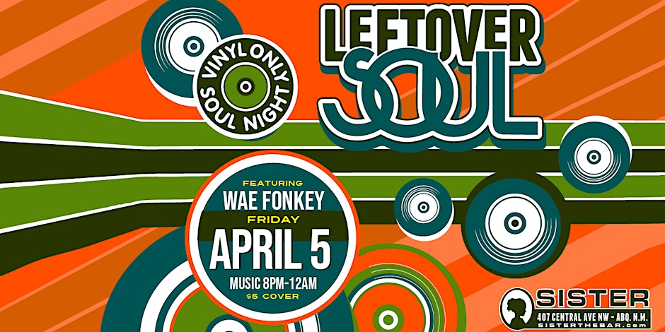 Leftover Soul with Wae Fonkey