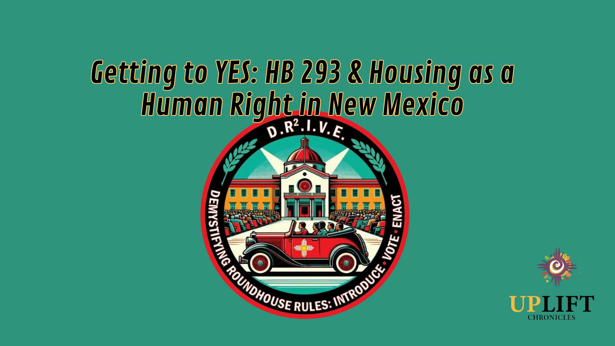 Getting to YES: HB 293 & Housing as a Human Right in New Mexico 
