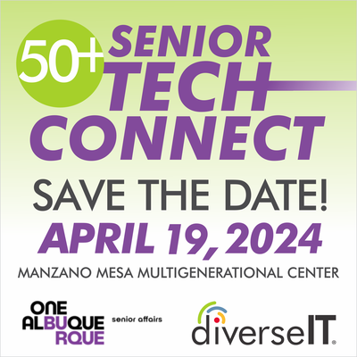 50+ Senior Tech Connect Fair: Free Tech Info and Help for Seniors