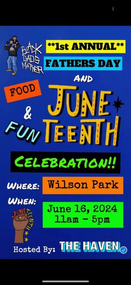 Father’s Day & Juneteenth Celebration