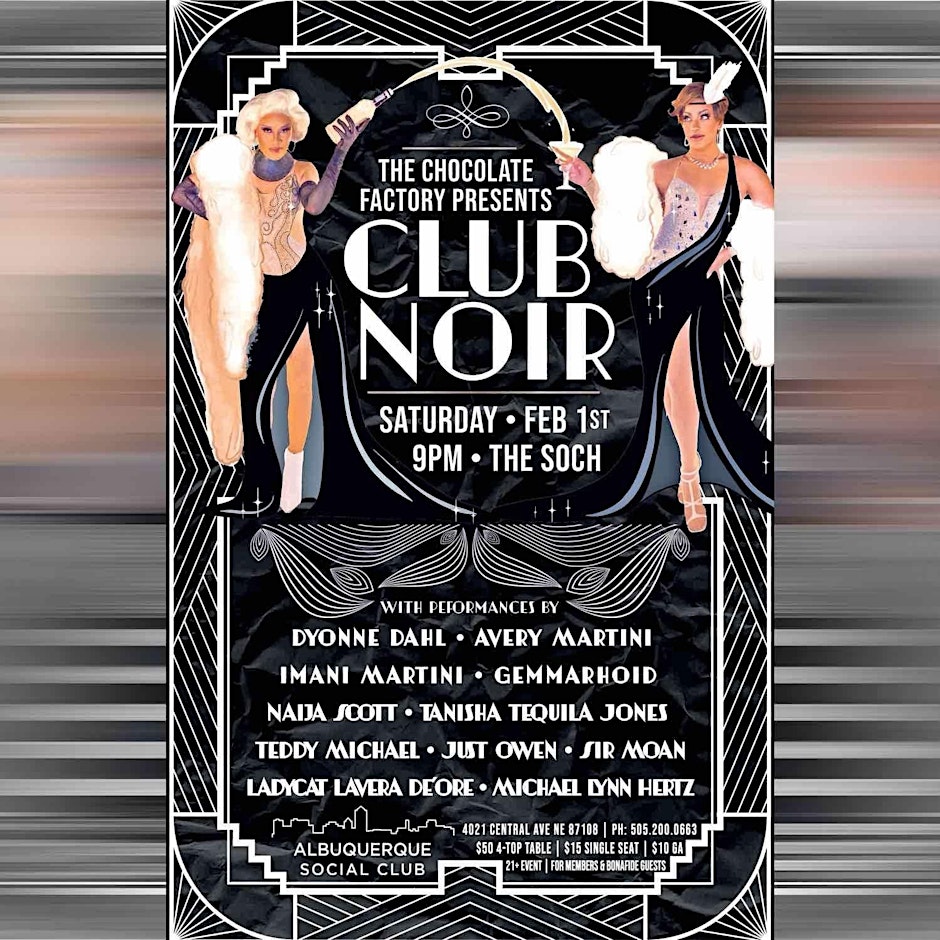 The Chocolate Factory Presents: Club Noir