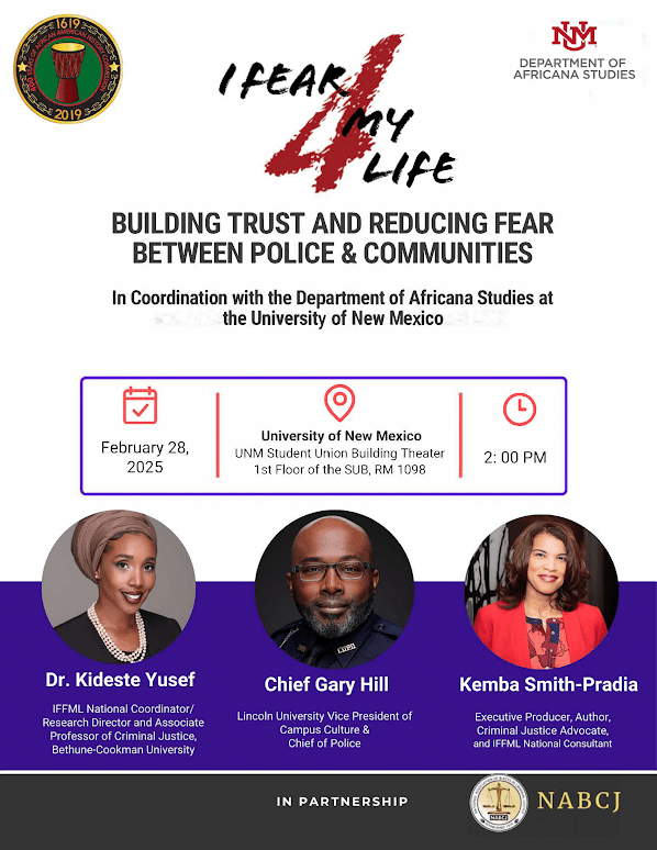 I FEAR 4 MY LIFE: Building Trust and Reducing Fear Between Police & Communities