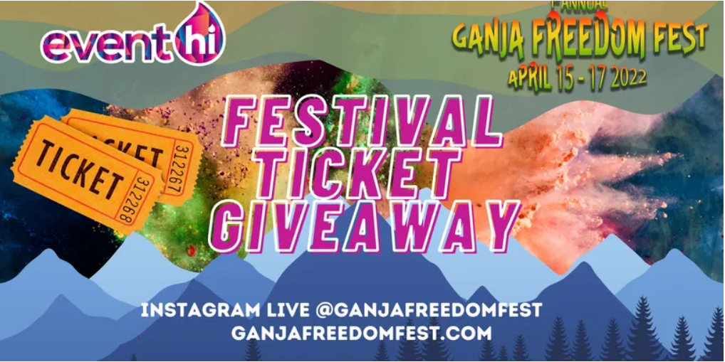 Ganja Freedom Fest Ticket Giveaway