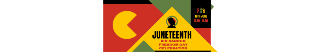 Rio Rancho Juneteenth Freedom Day
