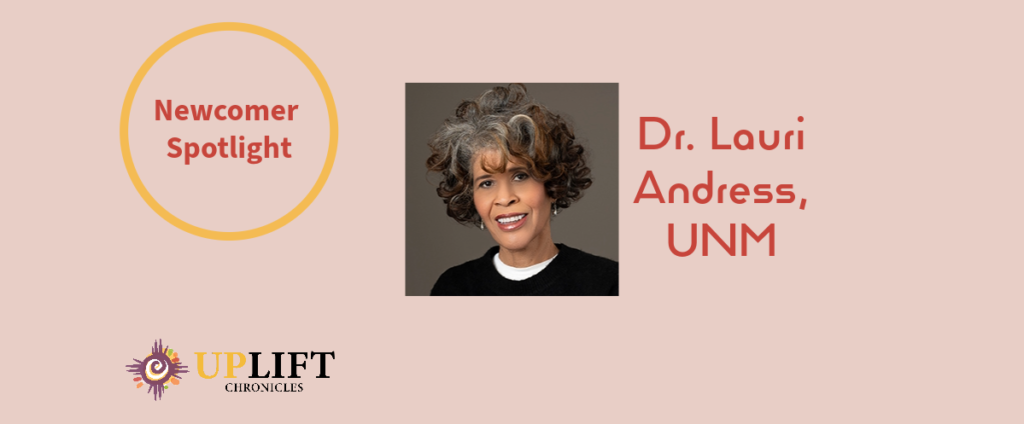 New to Albuquerque: Dr. Lauri Andress, UNM