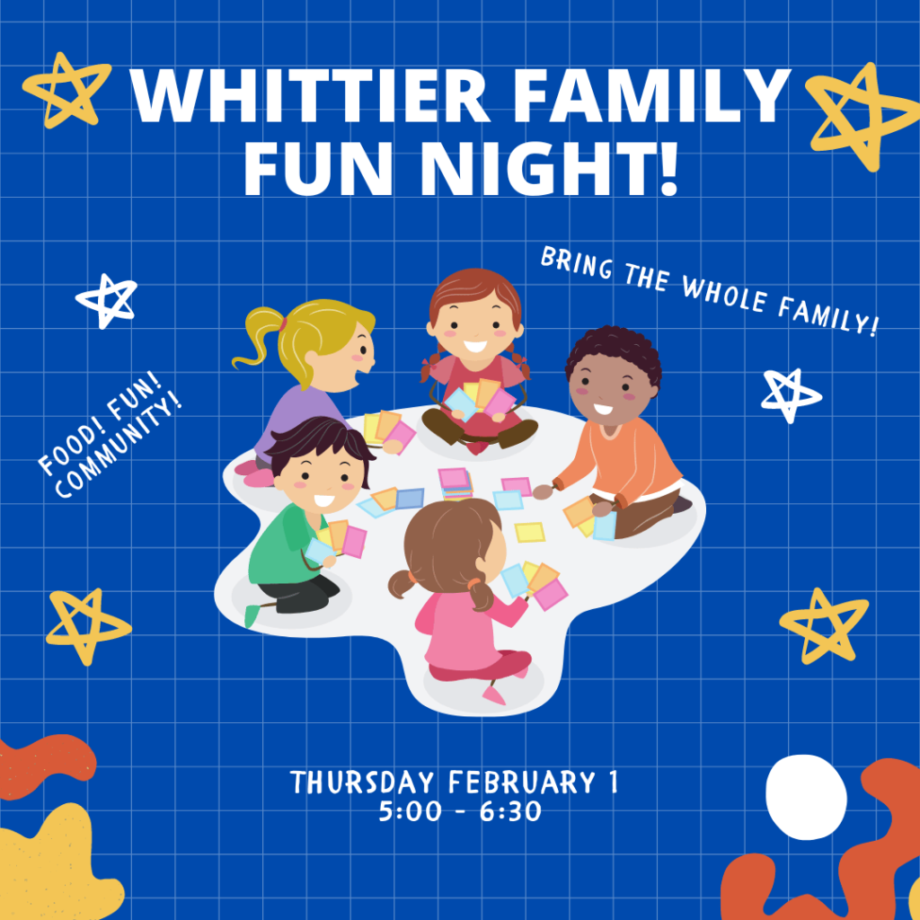 Whittier Family Fun Night