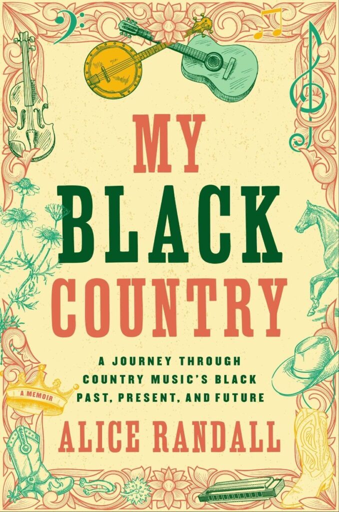 Alice Randall: My Black Country