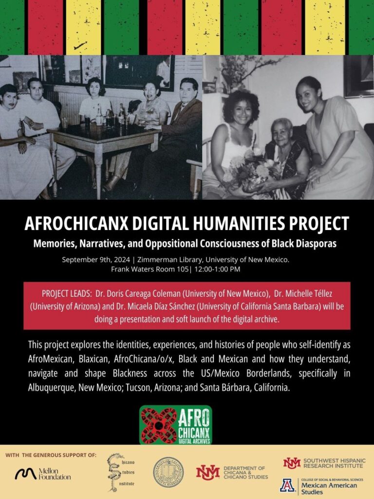 AfroChicanx Digital Humanities Project – Memories, Narratives, and Oppositional Consciousness of Black Diasporas