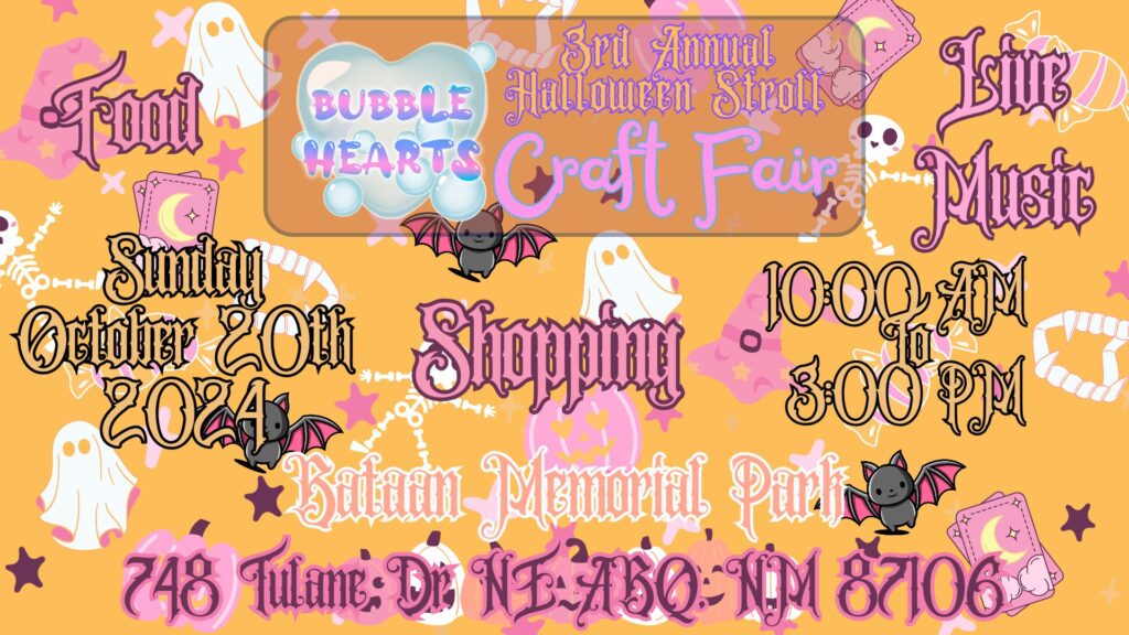 Bubble Hearts Halloween Stroll Craft Fair