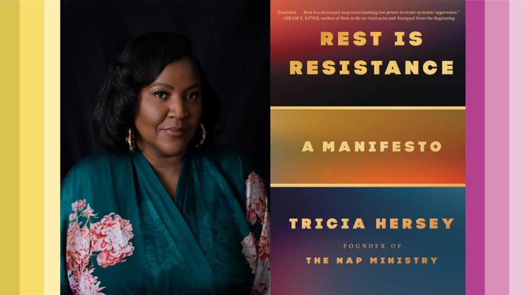 We Will Rest! with Tricia Hersey
