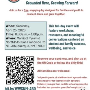 Family and Youth Summit: Where We Stand NM: Grounded Here, Growing Forward