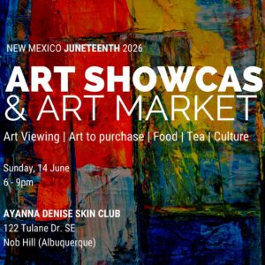 Juneteenth Art Showcase and Market Juneteenth Art Showcase and Market